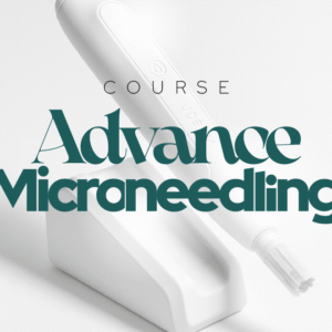 ADVANCED MICRONEEDLING COURSE